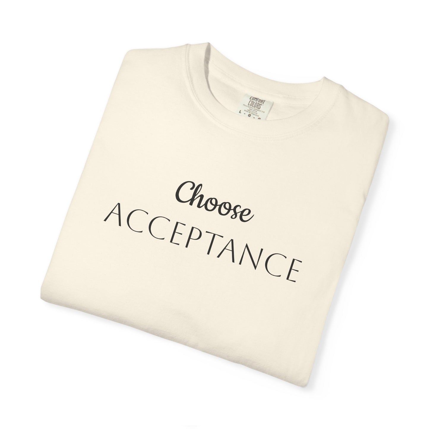 Choose ACCEPTANCE
