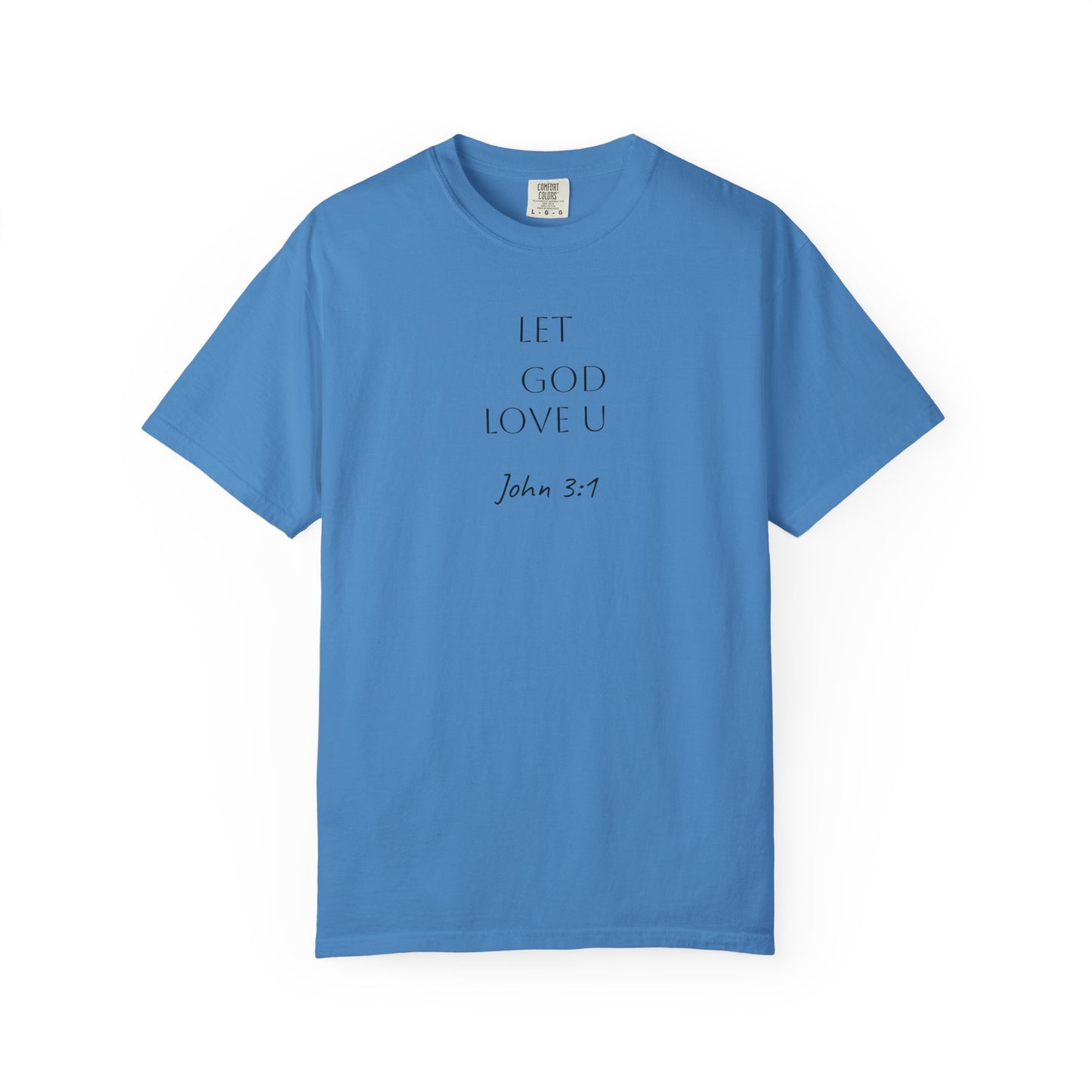 Let GOD love you