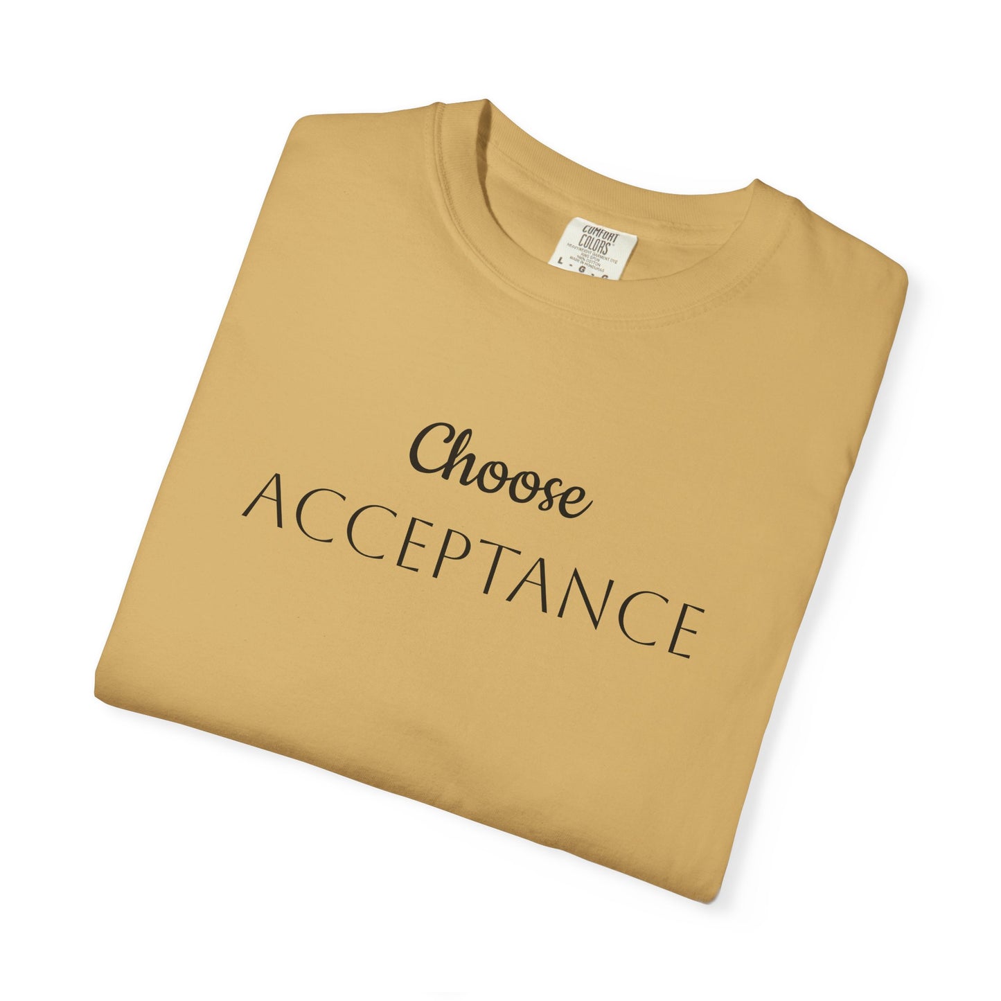 Choose ACCEPTANCE