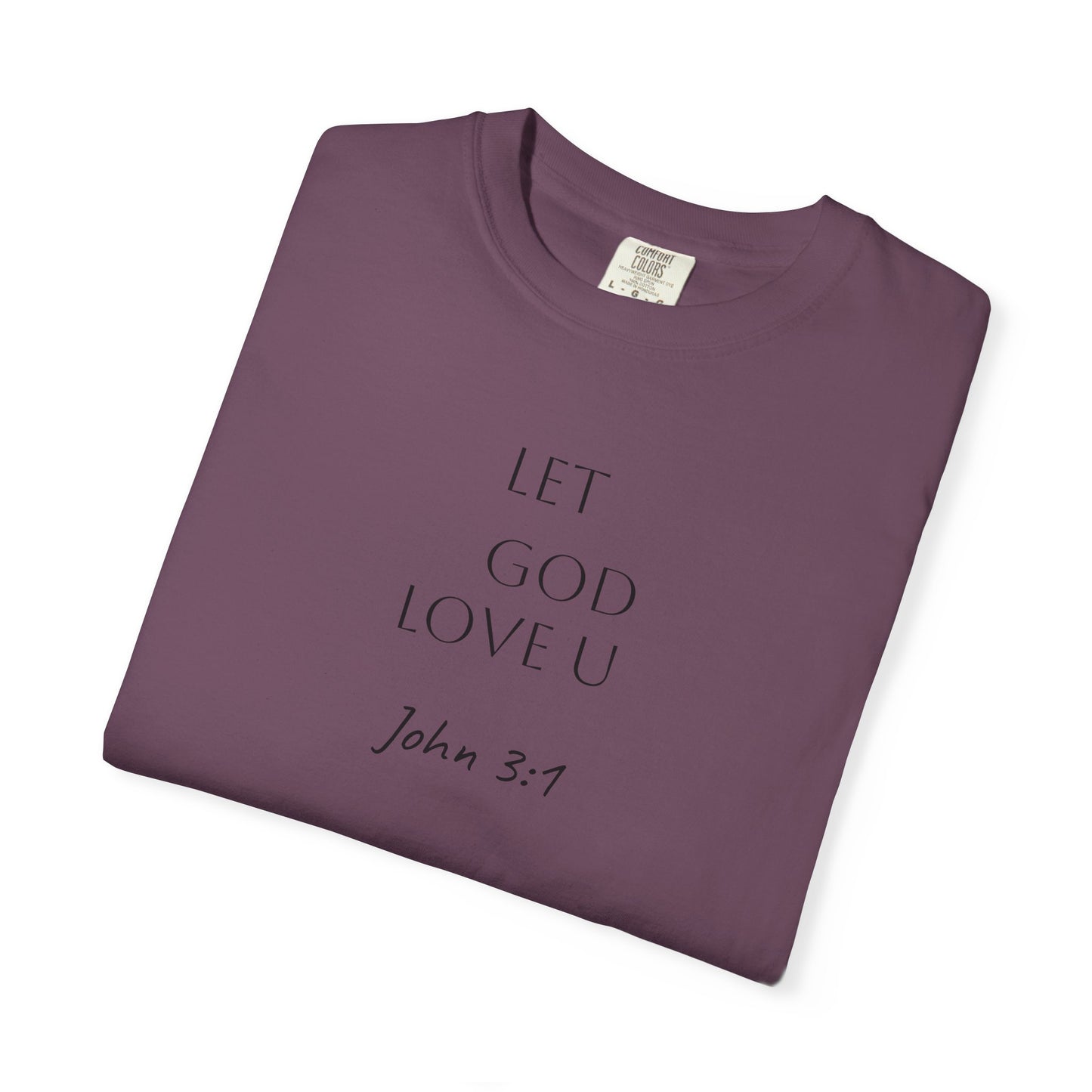 Let GOD love you