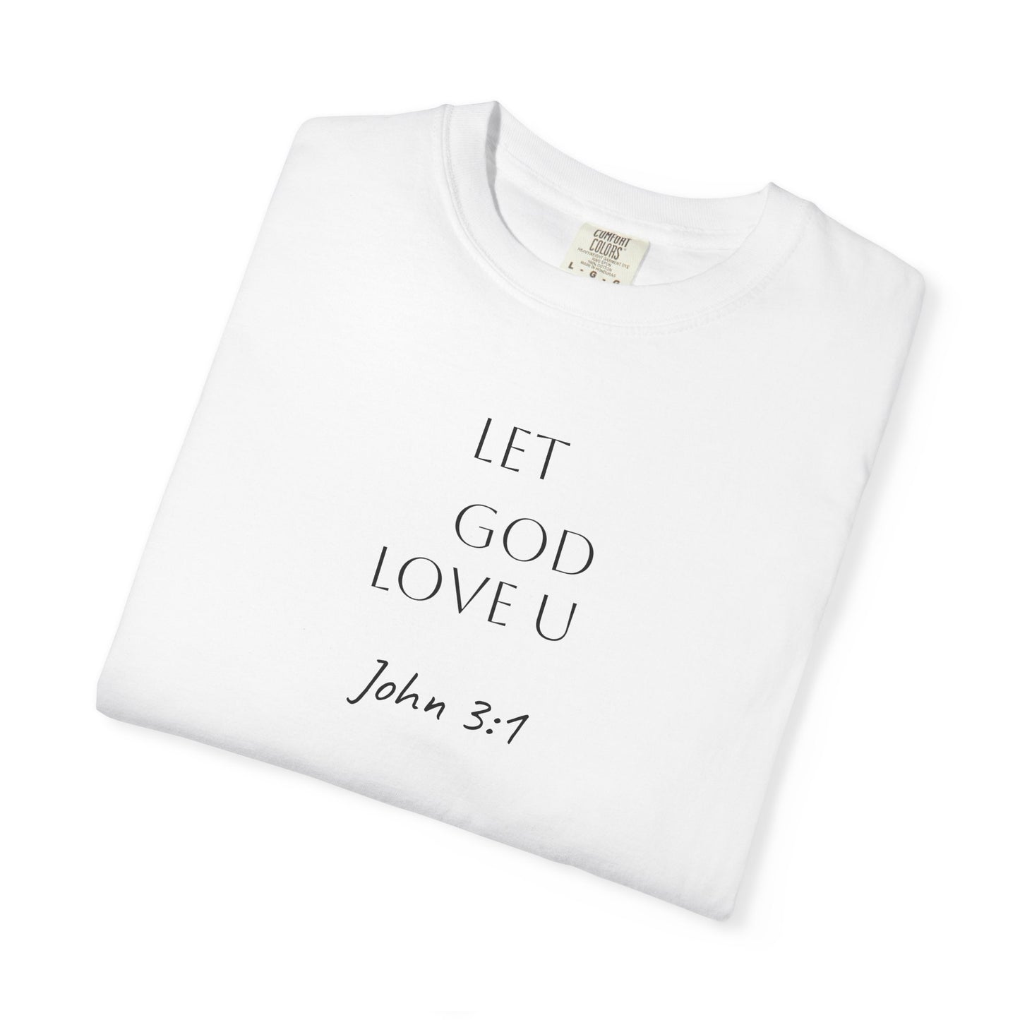 Let GOD love you