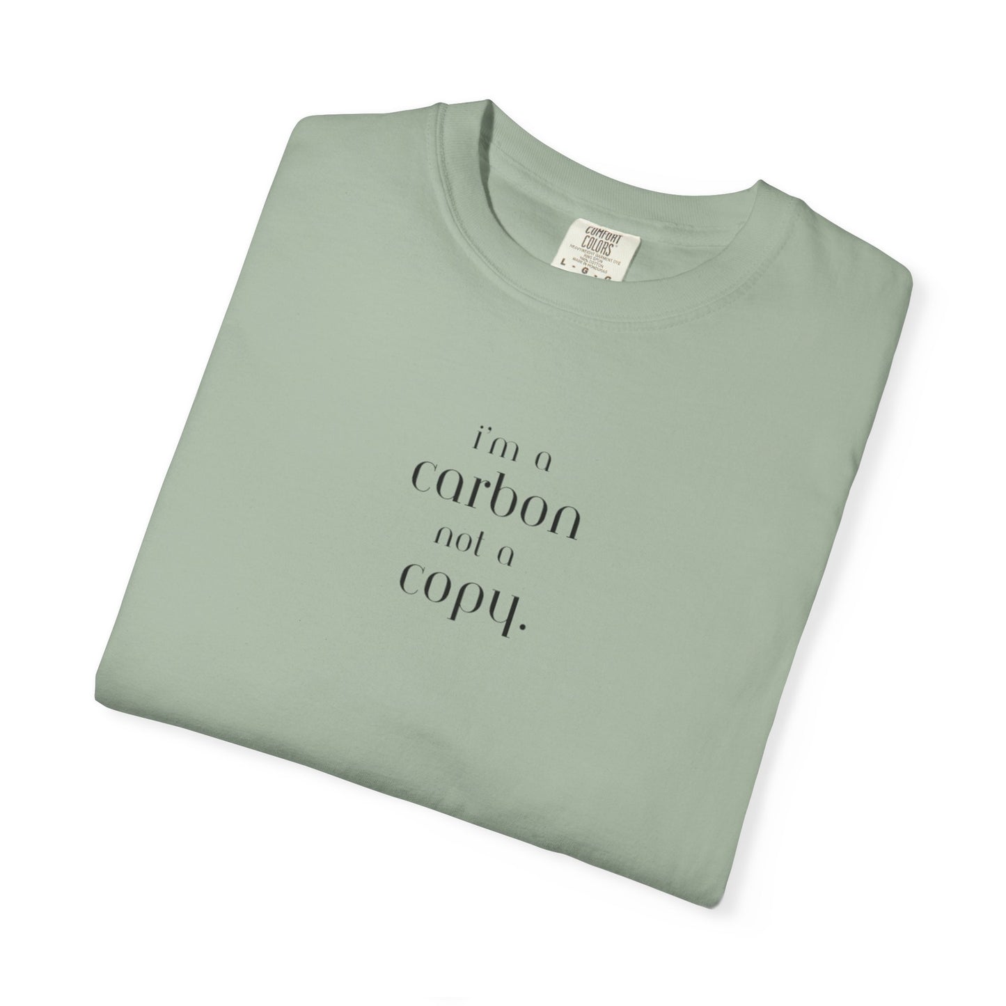 I'm a Carbon not a Copy