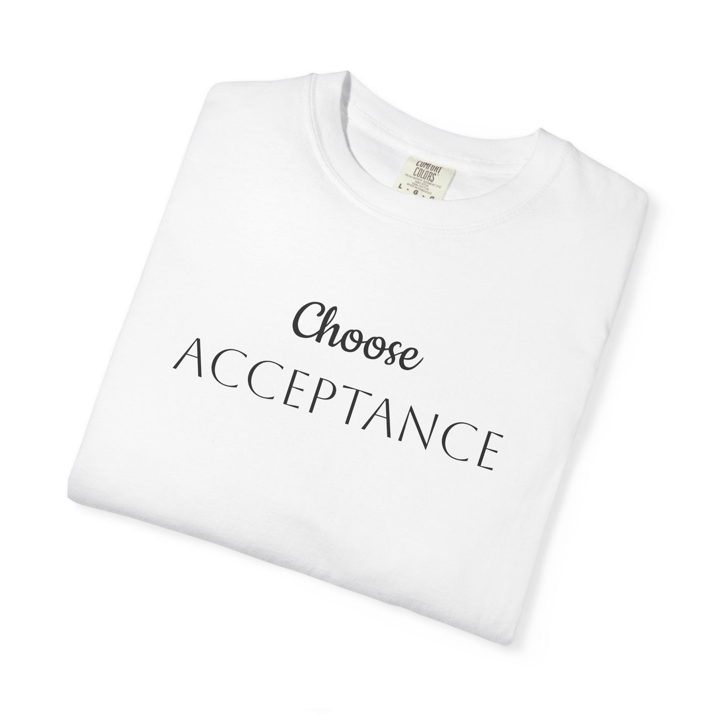 Choose ACCEPTANCE